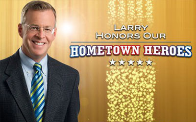 Larry Hometown Heroes