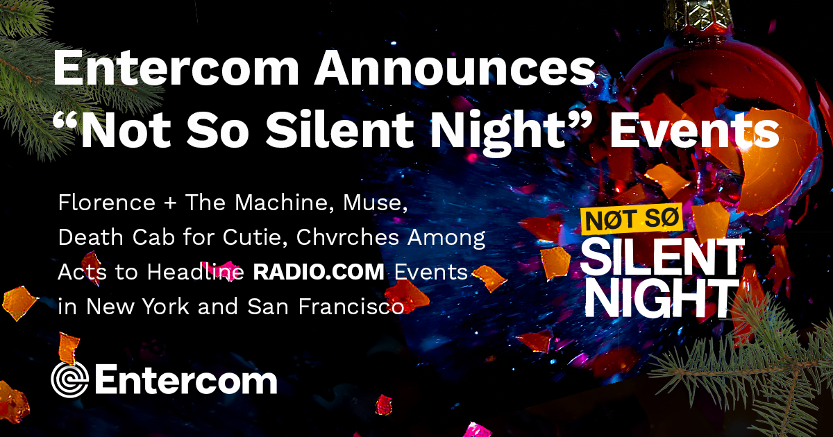 Announces “Not So Silent Night” Events Audacy Inc.