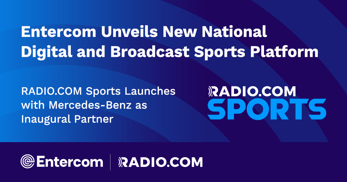 Entercom Unveils New National Digital And Broadcast Sports Platform ...